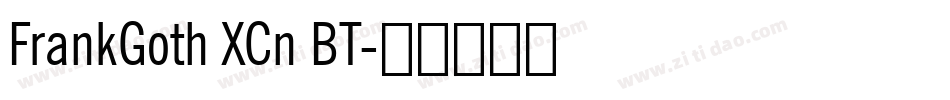 FrankGoth XCn BT字体转换